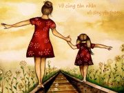Biết "vô cùng tàn nhẫn" mới dạy con thành tài