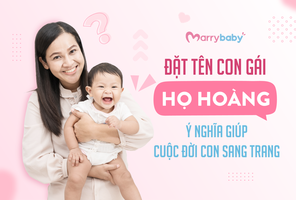 Cách đặt tên con gái họ Hoàng