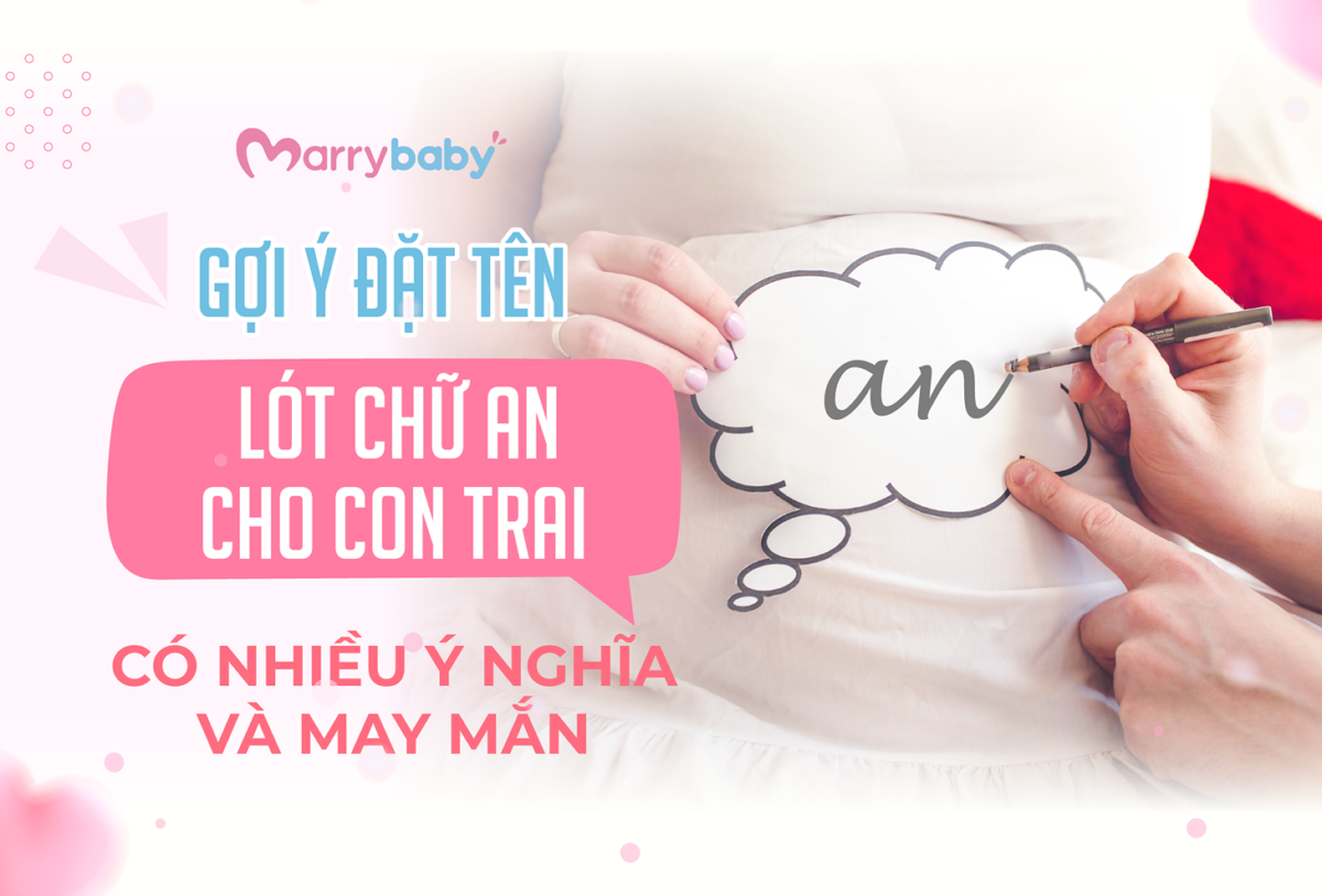 Đặt tên lót chữ An cho con trai