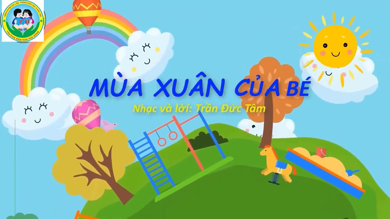 Bài hát Tết thiếu nhi: Mùa xuân của bé